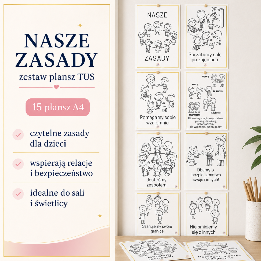 Nasze zasady TUS – plansze dla dzieci ze SPE | 15 zasad
