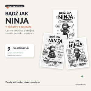 Plakaty z zasadami do klasy Bądź jak Ninja – zestaw 9 plansz dla klas 1–3
