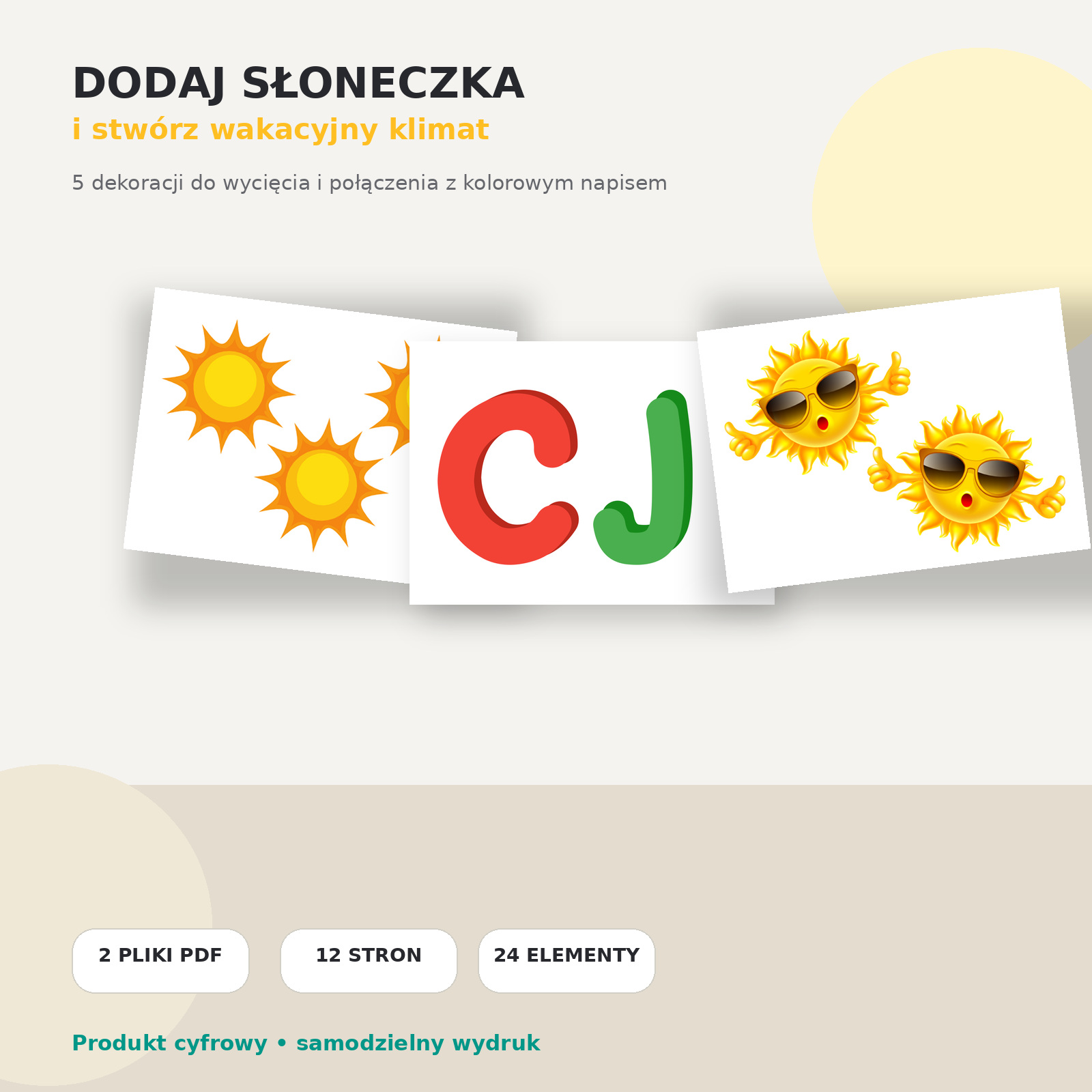 Witajcie po wakacjach – słoneczka dekoracyjne i wydrukowane elementy napisu