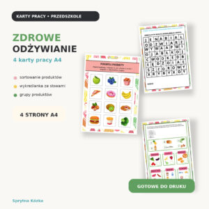 Zdrowe odżywianie karty pracy – zestaw 4 stron A4 dla dzieci
